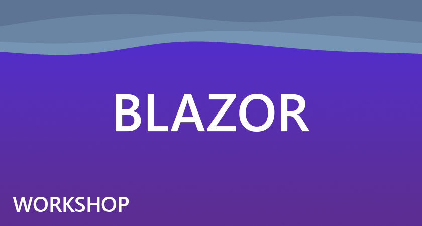 Blazor Workshop