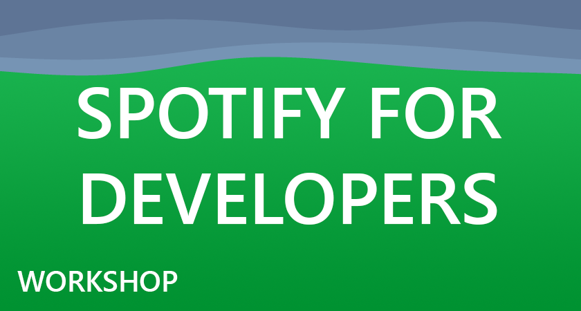 Spotify for Developers Workshop